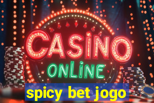 spicy bet jogo